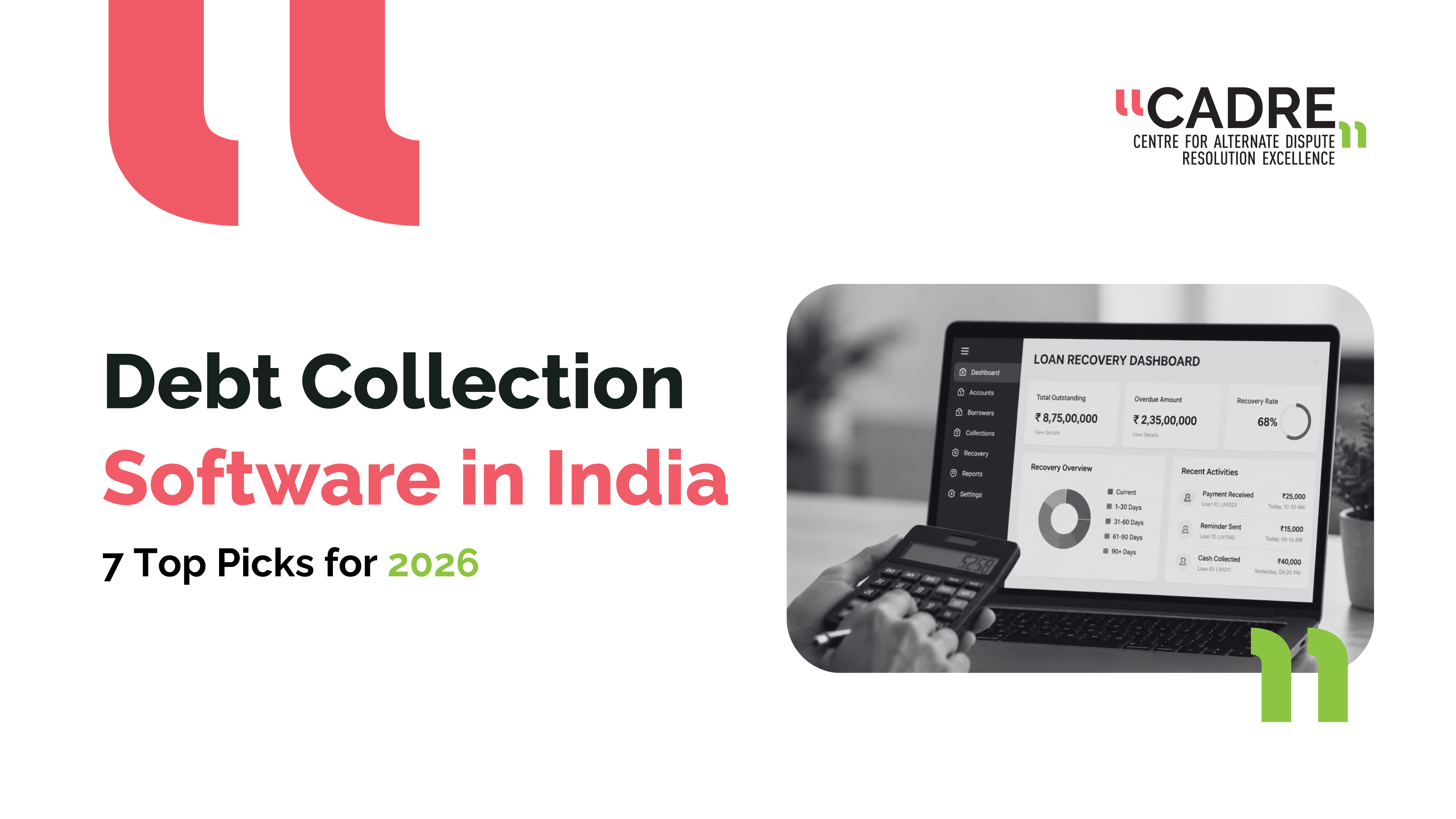 Best Debt Collection Software Tools in India: A Buyer's Guide for Lenders and NBFCs