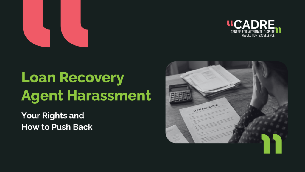 Loan Recovery Agent Harassment: Your Rights and How to Push Back