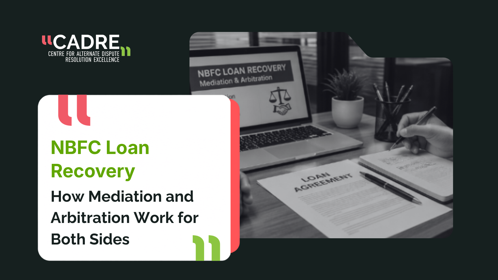NBFC Loan Recovery: How Mediation and Arbitration Work for Both Sides