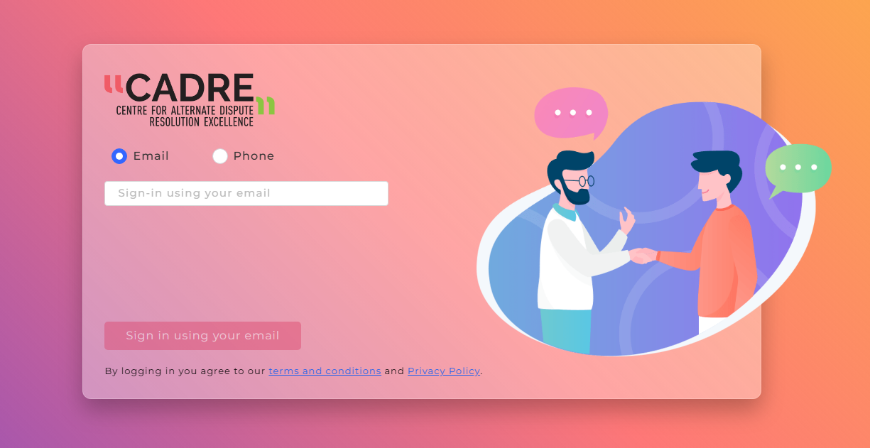 Login page of CADRE. Sign in using email or mobile to fill dispute details and get neutral appointment.